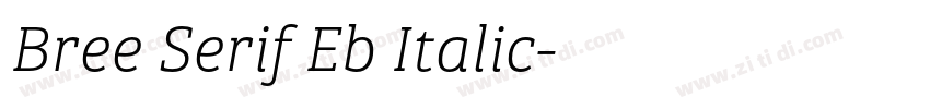 Bree Serif Eb Italic字体转换
